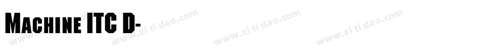 Machine ITC D字体转换